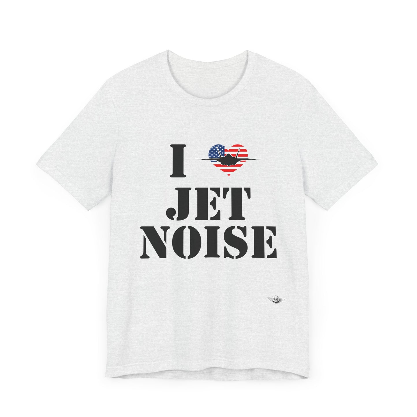 I Heart Jet Noise Unisex Jersey Short Sleeve Tee